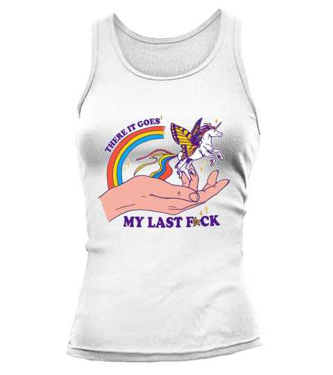 There It Goes My Last Fuck Classic Unicorn Tank top Woman