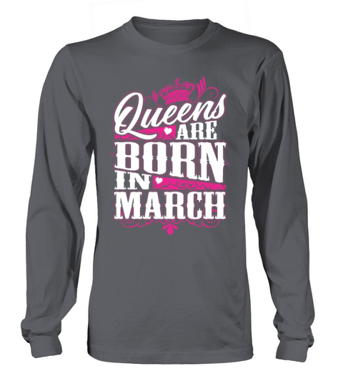 Queens Are Born in March Women's Long Sleeve