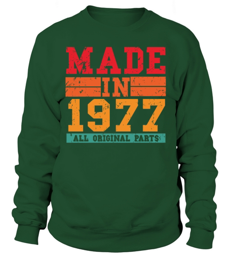 1977 Birthday Vintage Saying Women's Sweatshirt