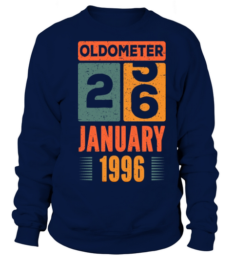 Oldometer 25-26 Shirt 26th Birthday Funny Gift Women's Sweatshirt