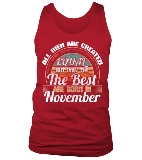 November Birthday Celebration Novemberboy Gift Men's Tank Top