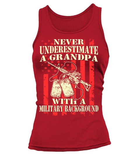 A grandpa with a military background Women's Tank Top