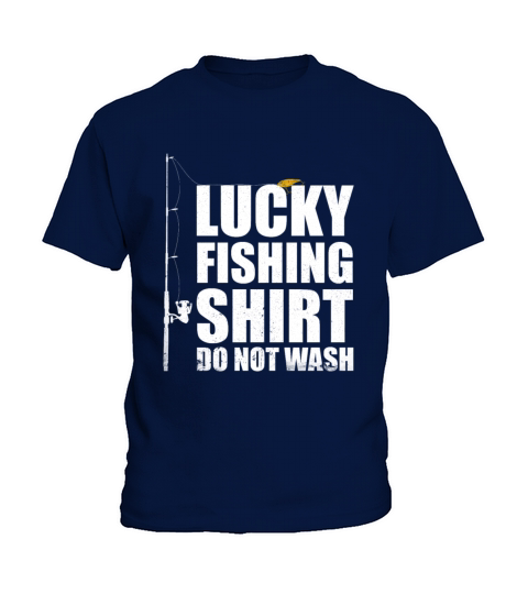 Lucky Fishing Shirt. Funny TShirt Great Gift For Kids T-Shirt