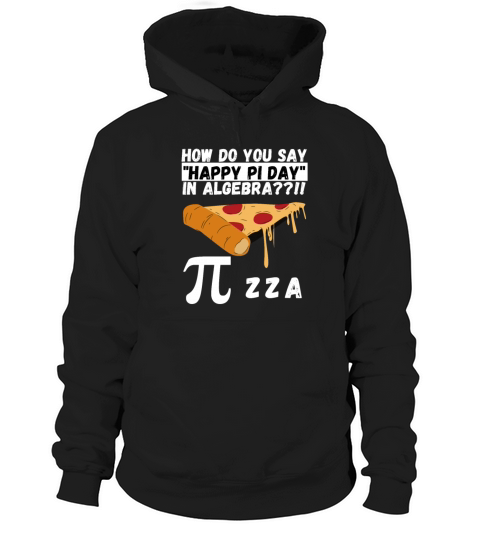 FUNNY HAPPY PI DAY PIZZA MARCH 14 Women's Hoodie