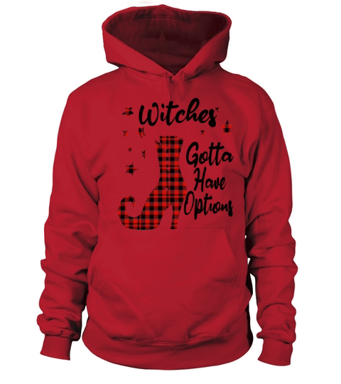 halloween witches gotta have options funny t-shirt Women's Hoodie