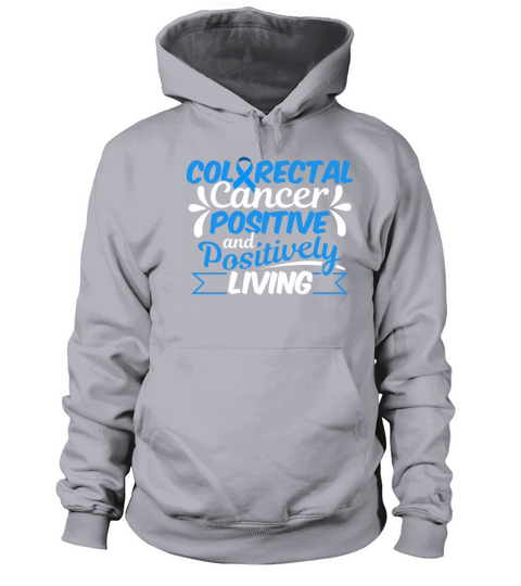 Colorectal Cancer Survivor Positively CRC Warrior Women's Hoodie