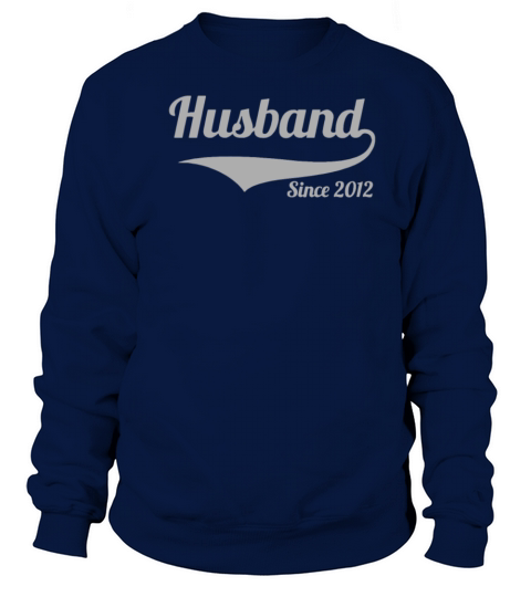 Husband Since 2012 Women's Sweatshirt