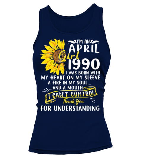 Im An April Girl 1990 31st Birthday Sunflower Women's Tank Top