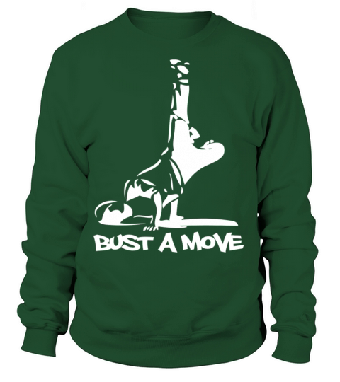 Bust A Move Women's Sweatshirt