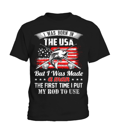 Fisherman I was mad a man first time i use my rod Kids T-Shirt