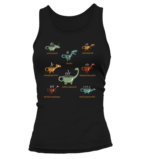 Dinosaur coffee T shirt-Shirt Funny Gift Tank top Woman