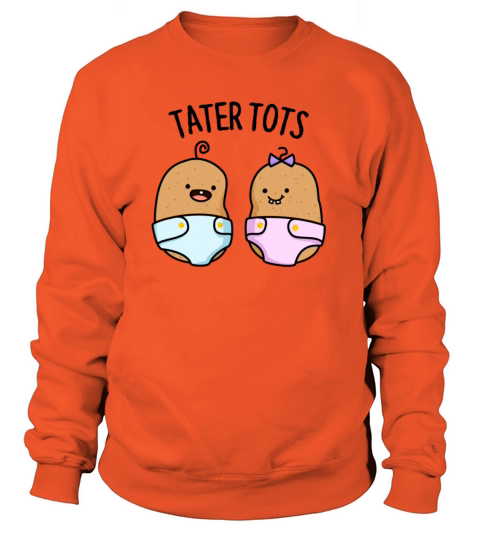 Tater Tots Cute Baby Potatoes Pun Women's Sweatshirt