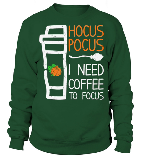 Hocus Pocus I need coffee to focus Halloween 2021 Men's Sweatshirt