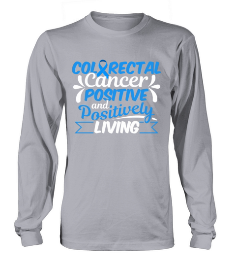 Colorectal Cancer Survivor Positively CRC Warrior Women's Long Sleeve