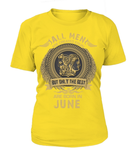 All Man are created equal but only the best are b Women's T-Shirt