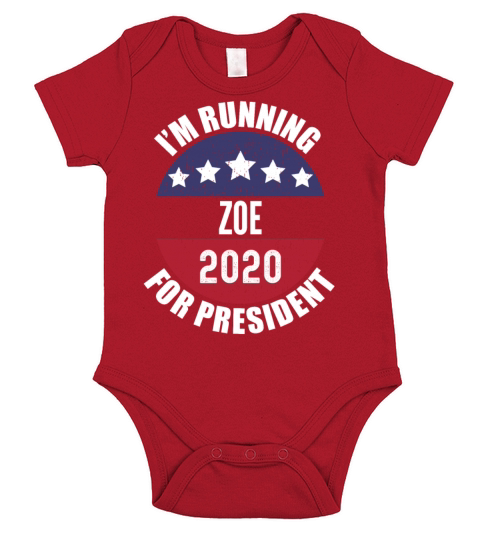 Zoe Im Running For President 2020 Short Sleeve Baby One-Piece