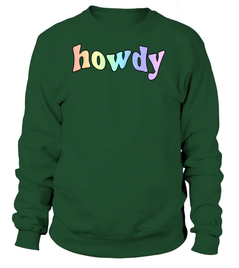 Howdy Pastel Rainbow Text Women's Sweatshirt