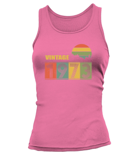 Vintage Since 1973 46th Years T-Shirt Gifts Women's Tank Top