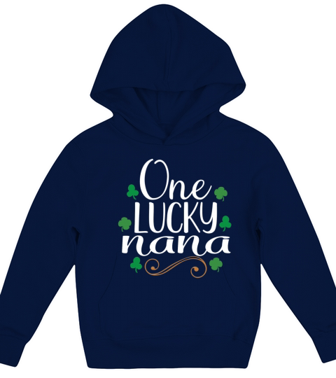 One Lucky Nana Tshirt - Saint Patrick Gift Kids Hoodie