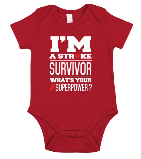 IM A STROKE SURVIVOR WHATS YOUR SUPERPOWER T-SHIRT Short Sleeve Baby One-Piece