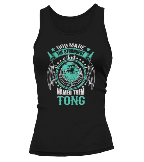 TONG shirt, TONG Family Name, TONG Funny Name Gifts T Shirt Tank top Woman