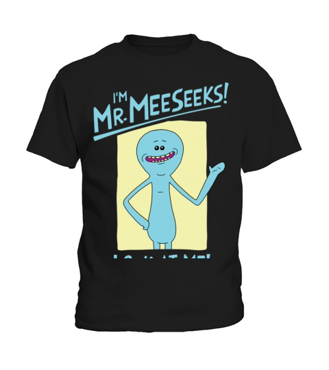 Rick Morty Im Mr Meeseeks Look At Me Kids T-Shirt