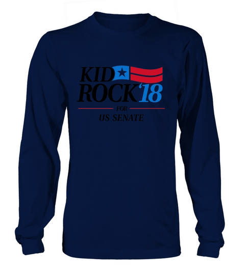 Kid for US Senate 2018 Political TShirt In Rock We Trust Long sleeved Unisex