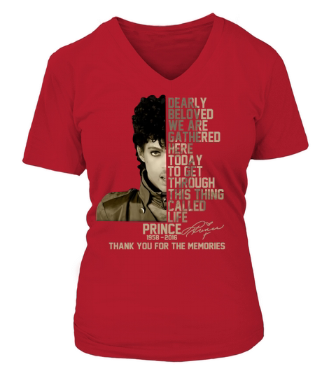 Prince 1958 2016 dearly beloved we are gathered here today V-neck T-Shirt Woman