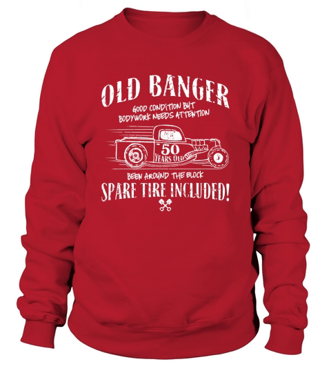 Funny 50th Birthday Old banger for 1969 Sweatshirt Unisex