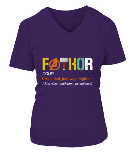 Fathor like a dad just way mightier father day shirt V-neck T-Shirt Woman