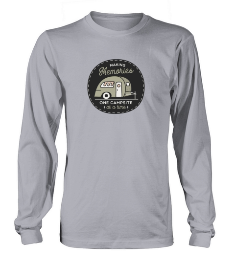 Making Memories One Campsite At A Time Women's Long Sleeve