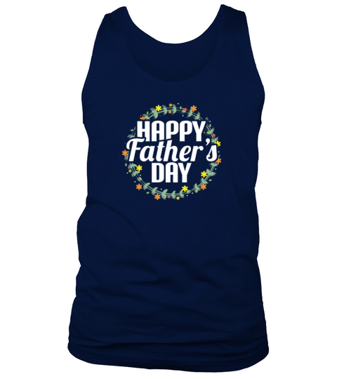Happy Fathers Day Men's Tank Top