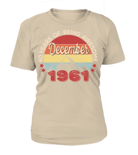 Vintage December 1961 Birthday Gift - 60 years Old Women's T-Shirt