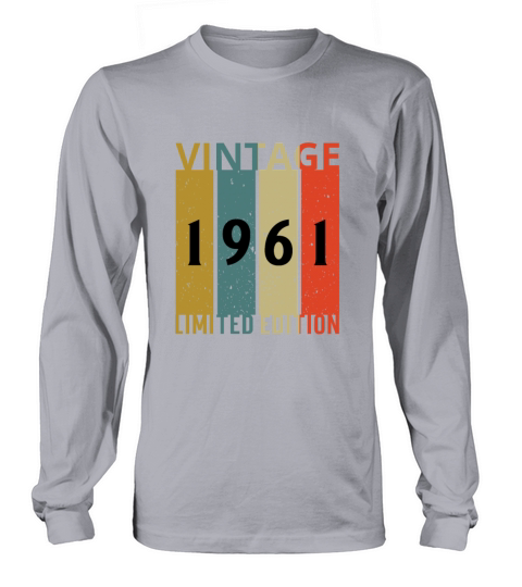 Vintage 1961 Limited Edition 60 Years Birthday Gif Men's Long Sleeve