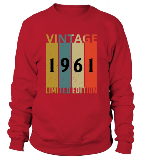 Vintage 1961 Limited Edition 60 Years Birthday Gif Women's Sweatshirt