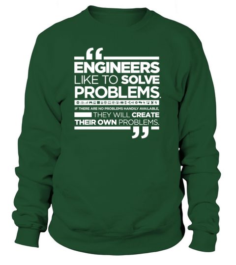 Funny quote about engineers Women's Sweatshirt