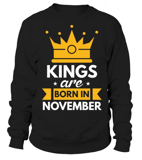 Kings Are Born November Women's Sweatshirt