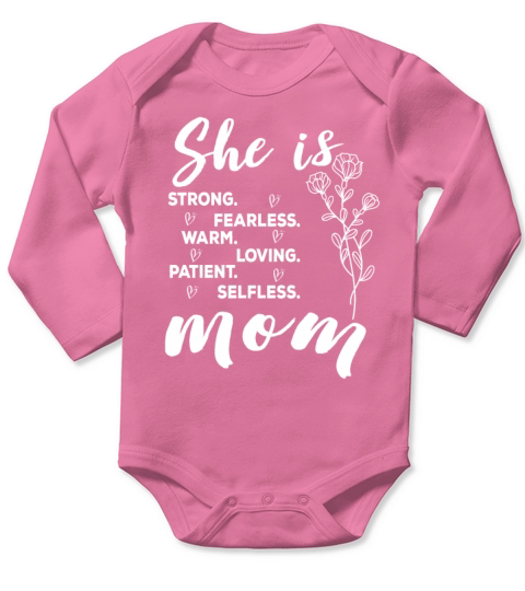 Funny Mothers Day She Is Strong Fearless Mommy Long Sleeve Baby One-Piece