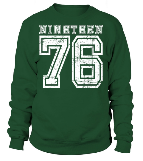 Nineteen 1976 Women's Sweatshirt