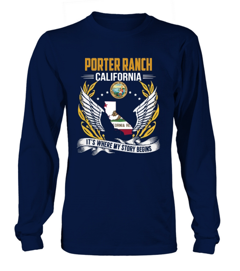 Porter Ranch, California - Its Where My Story Begins Long sleeved Unisex