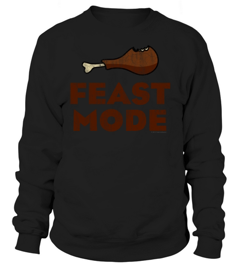 Feast Mode Funny Thanksgiving Women's Sweatshirt