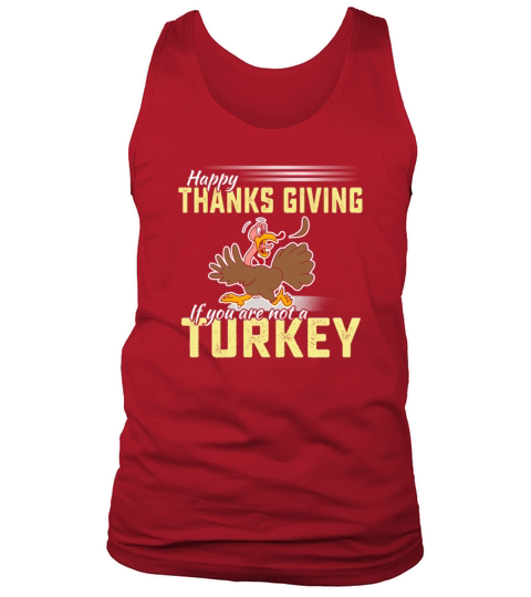 Funny happy thanksgiving turkey tshirt Men's Tank Top