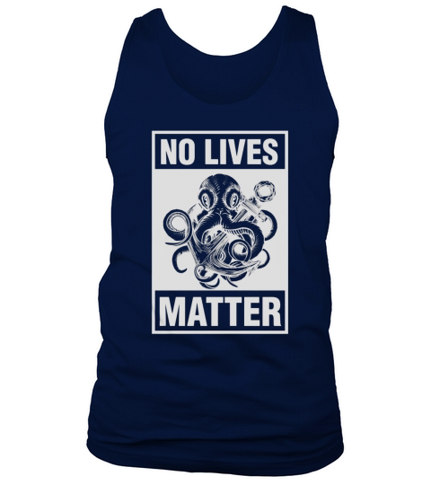 Cthulhu Shirt No Lives Matter- Halloween Gift Tank Top Unisex