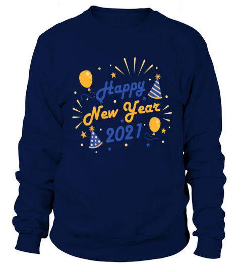 Happy New Year 2021 Women's Sweatshirt