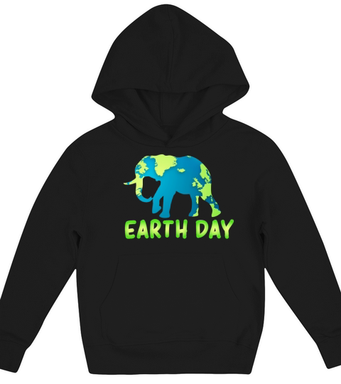 earth day 2019 kids with Elephant Kids Hoodie