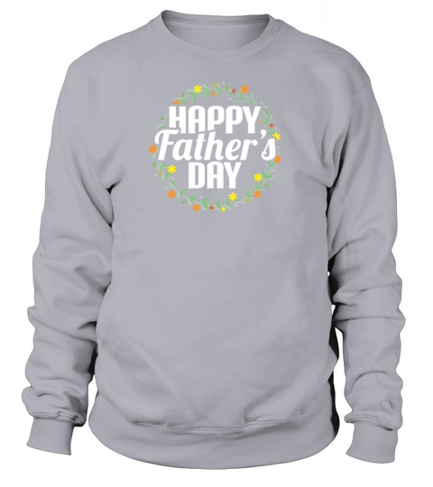 Happy Fathers Day Women's Sweatshirt