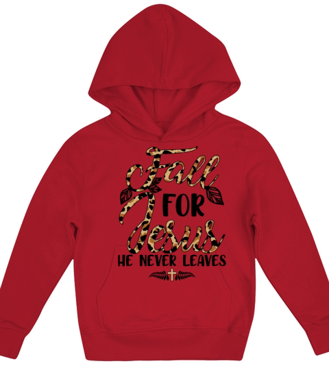 Fall For Jesus He Never Leaves Leopard Partten Kids Hoodie