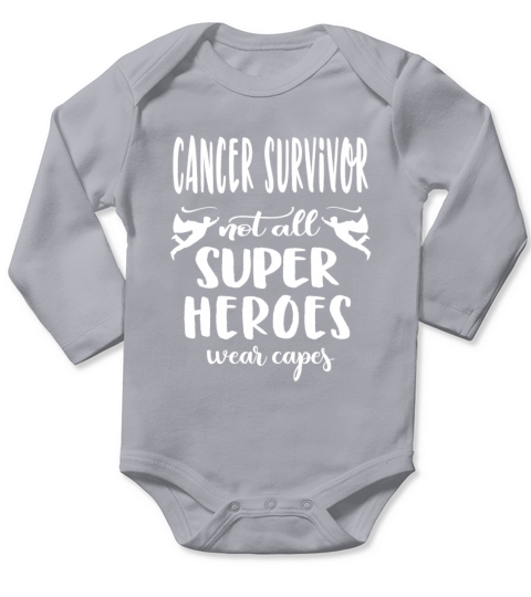 Cancer Survivor Cancer Survivors Gift Long Sleeve Baby One-Piece