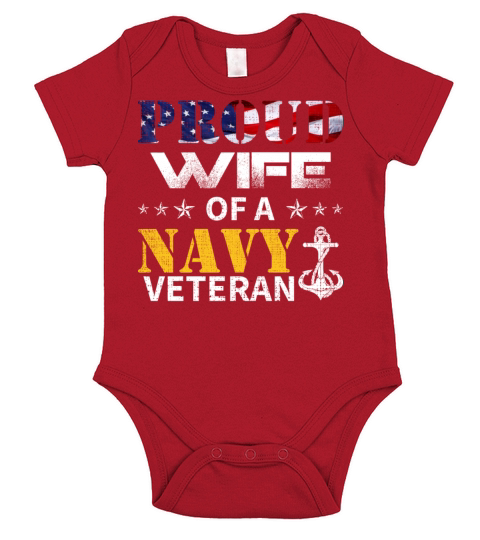 Proud Wife Of A Navy Veteran US Flag Military Gift Short Sleeve Baby One-Piece