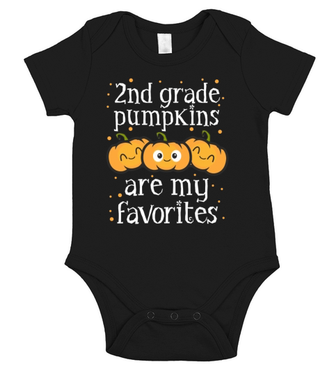 2Nd Grade Pumpkins Are My Favorites Halloween Seco Short Sleeve Baby One-Piece